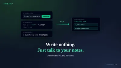 Connect Fresh Jots to any AI assistant over MCP — just talk to your notes
