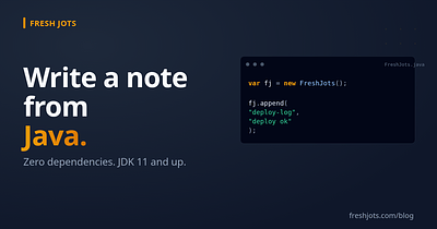 Write to Fresh Jots from Java — `HttpClient`, OkHttp, or a small SDK