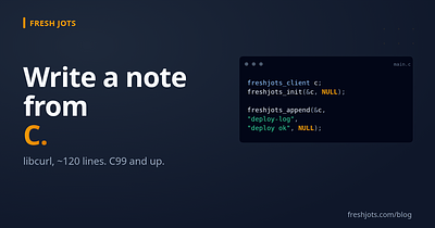 Write to Fresh Jots from C — `libcurl`, with or without `cJSON`